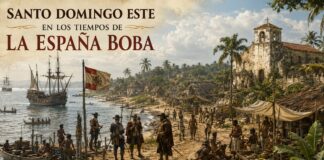 ¿Cómo era Santo Domingo Este en los tiempos de la España Boba?